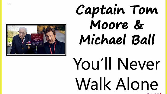 Michael Ball & Capt. Tom Moore - You'll Never Walk Alone